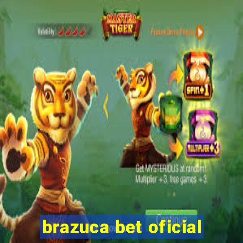 brazuca bet oficial